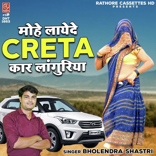 Mohe Layde Creta Car Languriya