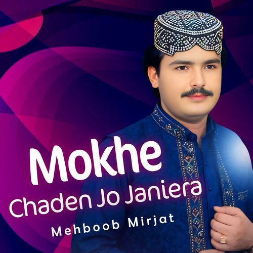 Mokhe Chaden Jo Janiera