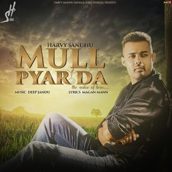 Mull Pyar Da ft. Deep Jandu-OiUqW0xlfUU