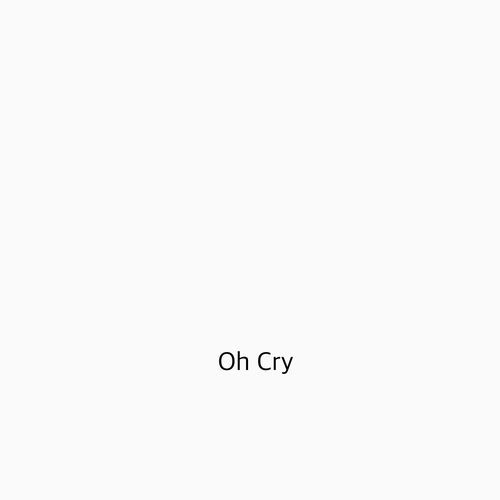 Oh Cry_poster_image