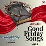 Orthodox Good Friday Songs, Vol. 1