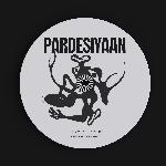 Pardesiyaan