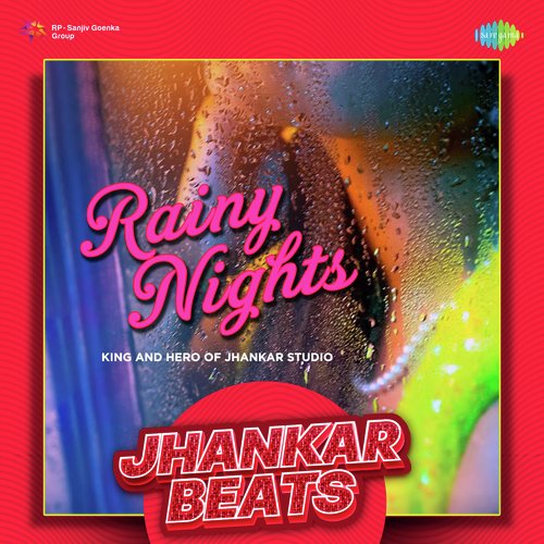 Rainy Nights Jhankar Beats