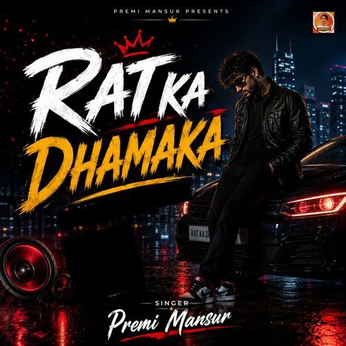 Rat Ka Dhamaka
