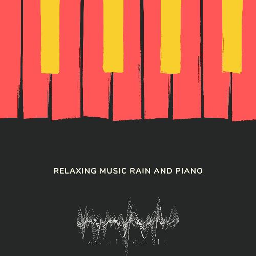 Relax music rain and piano_poster_image