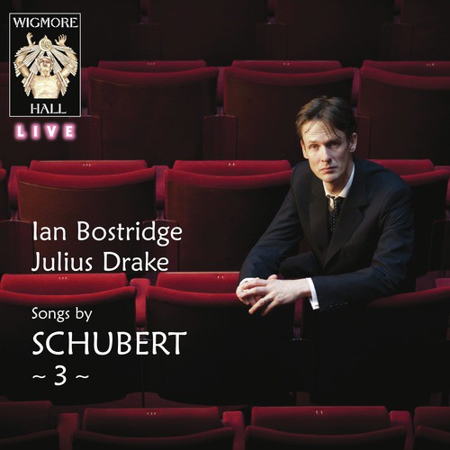 Schubert 3 - Wigmore Hall Live