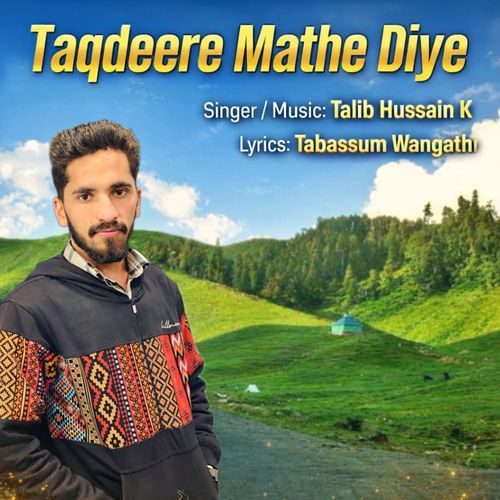 Taqdeere Mathe Diye