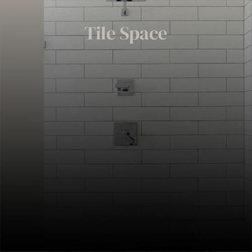 Tile Space