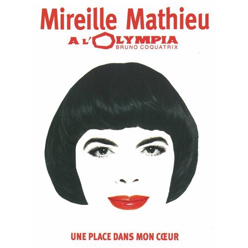 Une place dans mon coeur (Live Olympia 2005)