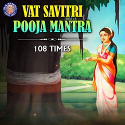 Vat Savitri Pooja Mantra 108 Times-JB8GbiJ,AV8