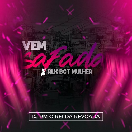 Vem Safada x Rlx Bct Mulher_poster_image