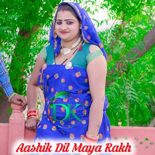 Aashik Dil Maya Rakh