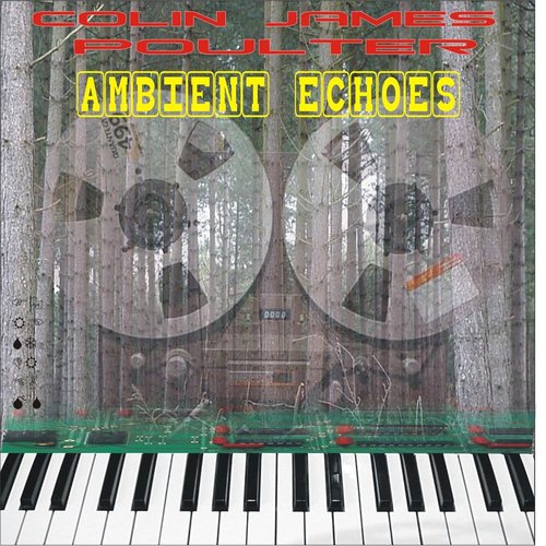 Ambient Echoes