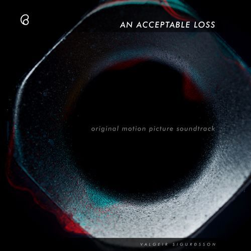 An Acceptable Loss (Original Motion Picture Soundtrack)