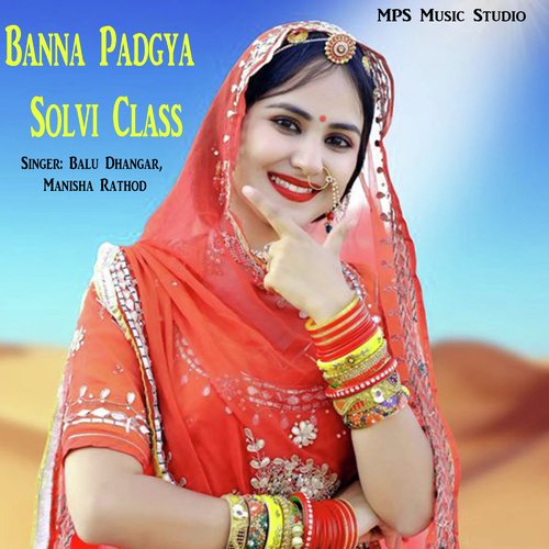 Banna Padgya Solvi Class