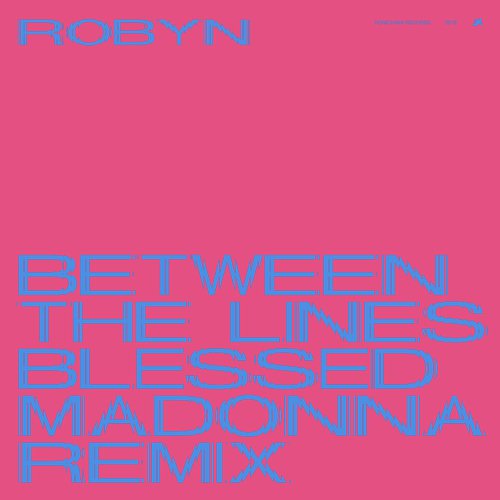 Between The Lines (The Blessed Madonna Remix)