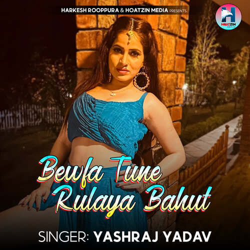 Bewfa Tune Rulaya Bahut