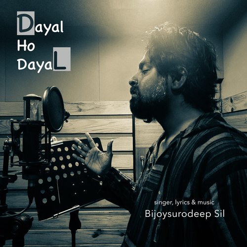 Dayal Ho Dayal