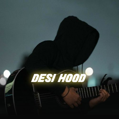 Desi Hood