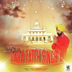 Dhan Dhan Baba Fateh Singh Ji-EgxcB0BUYwo