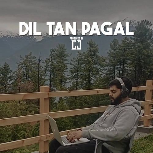 Dil Tan Pagal