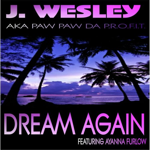 Dream Again (feat. Ayanna Furlow) cover art