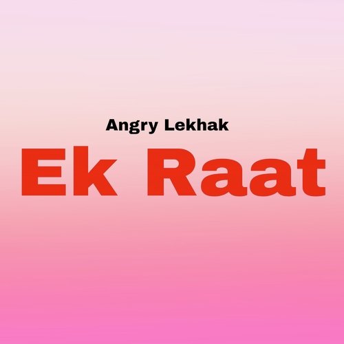 Ek Raat