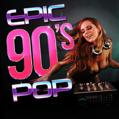 Epic &#039;90s Pop_poster_image