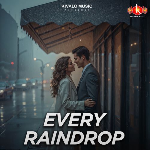 Every Raindrop