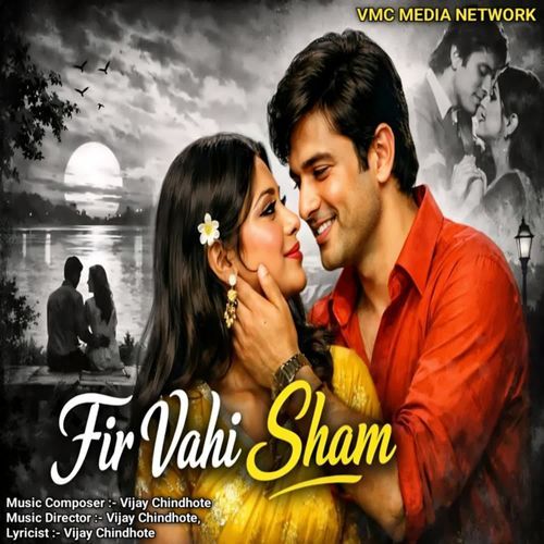 Fir Vahi Sham