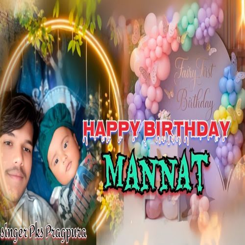 Happy Birthday mannat