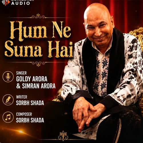 Hum Ne Suna Hai