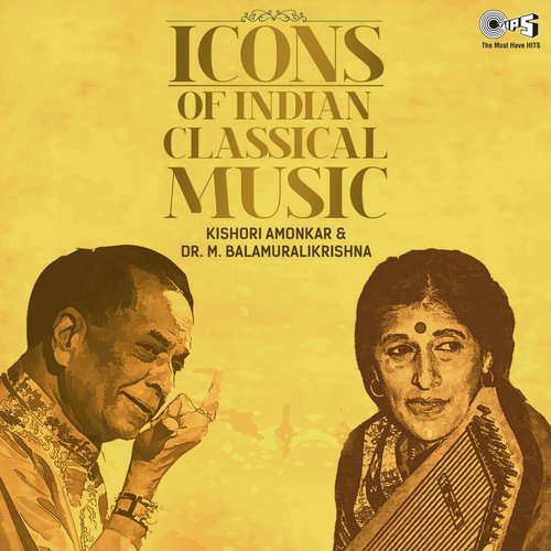 Icons of Indian  Music - Kishori Amonkar & Dr. Bala Murali Krishna (Hindustani Classical)