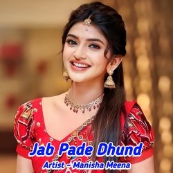 Jab Pade Dhund-Q1E8d0RXAGU