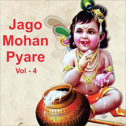 Jago Mohan Pyare, Vol. 4