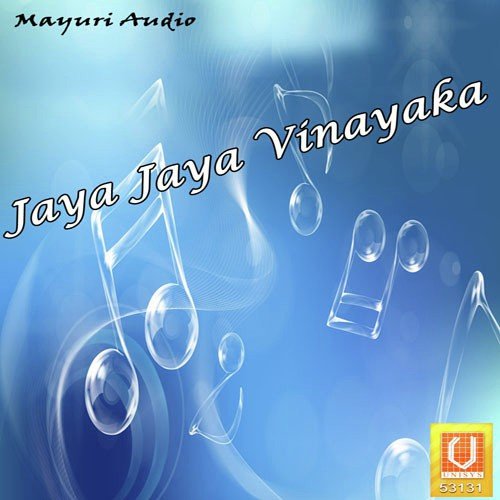 Jaya Jaya Vinayaka