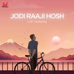 Jodi Raaji hosh-Lofi
