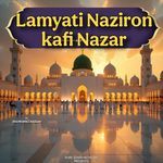 Lamyati Naziron Kafi Nazar