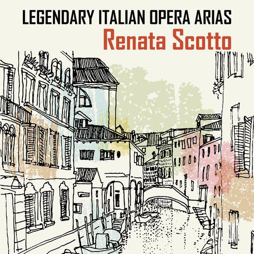 Legendary Italian Opera Arias