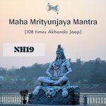Maha Mrityunjaya Mantra (108 Times Akhanda Jaap)