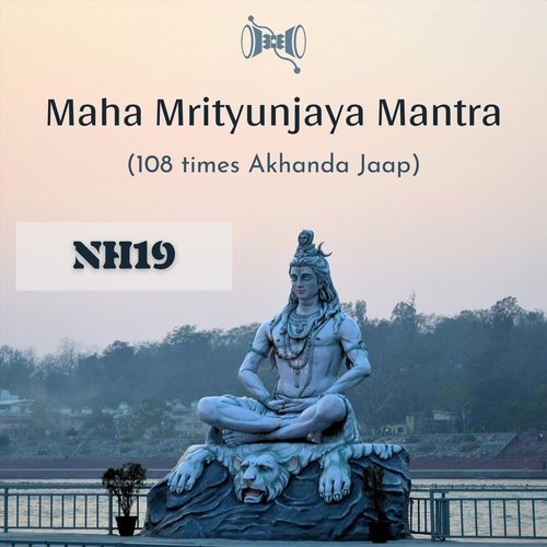 Maha Mrityunjaya Mantra (108 Times Akhanda Jaap)