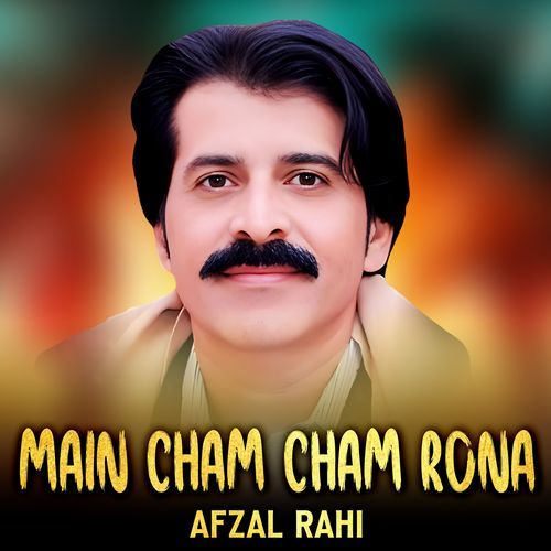 Main Cham Cham Rona