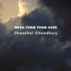 Megh Thom Thom Kore-KCYGUhoGYnU