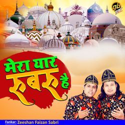 Mera Yaar Rubaru Hai