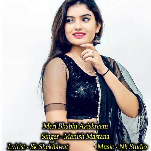 Meri Bhabhi Aaiskreem