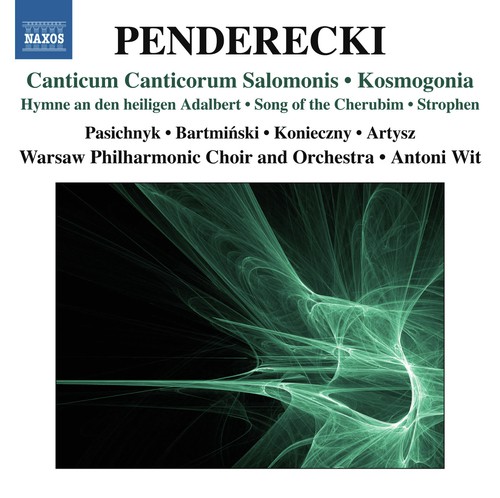 Penderecki: Canticum canticorum Salomonis - Kosmogonia