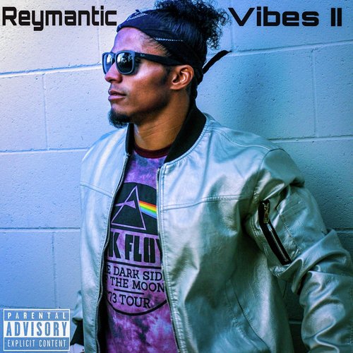 Reymantic Vibes II_poster_image