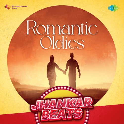 Romatic Oldies - Jhankar Beats