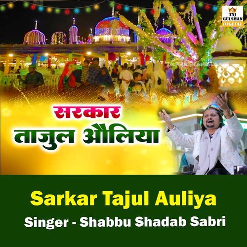 Sarkar Tajul Auliya