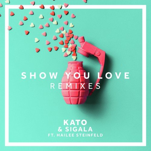 Show You Love (Remixes)